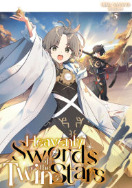 Download free epub ebooks for ipad Heavenly Swords of the Twin Stars: Volume 5