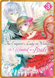 Download books to ipad 1 The Emperor's Lady-in-Waiting Is Wanted as a Bride: Volume 3 9781718316485 FB2 DJVU by  (English Edition)