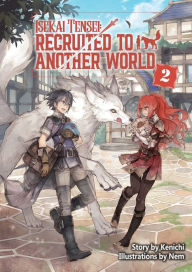 Free download Isekai Tensei: Recruited to Another World Volume 2 9781718318144 (English Edition) by Andria Cheng-McKnight, Nem, Kenichi, Andria Cheng-McKnight, Nem, Kenichi