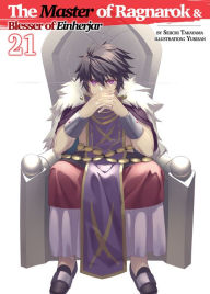 Ebook for itouch free download The Master of Ragnarok & Blesser of Einherjar: Volume 21 by Seiichi Takayama, Yukisan, Noboru Akimoto, Seiichi Takayama, Yukisan, Noboru Akimoto CHM PDF