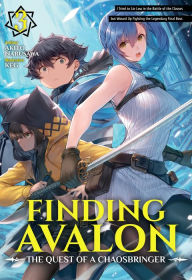 Download spanish audio books for free Finding Avalon: The Quest of a Chaosbringer Volume 3