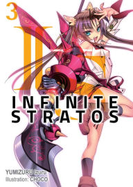 Title: Infinite Stratos: Volume 3, Author: Izuru Yumizuru