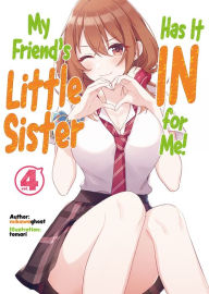 Mobi download free ebooks My Friend's Little Sister Has It In for Me! Volume 4 PDF FB2 9781718326323
