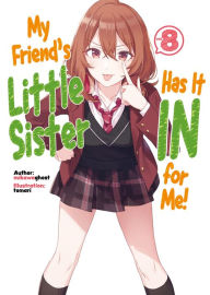 Download ebooks free for iphone My Friend's Little Sister Has It In For Me! Volume 8 by mikawaghost, tomari, Alexandra Owen-Burns, mikawaghost, tomari, Alexandra Owen-Burns DJVU RTF iBook (English literature)