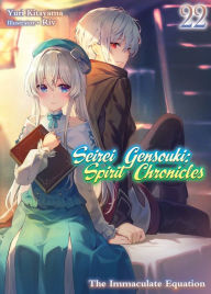 Title: Seirei Gensouki: Spirit Chronicles Volume 22, Author: Yuri Kitayama