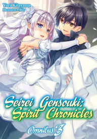 Free e-books for downloads Seirei Gensouki: Spirit Chronicles: Omnibus 3