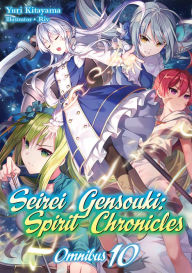 Free ebooks download pdf format free Seirei Gensouki: Spirit Chronicles: Omnibus 10 in English CHM RTF 9781718328891