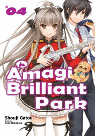 Title: Amagi Brilliant Park: Volume 4, Author: Shouji Gatou