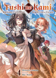 Download free ebooks pdf format free Fushi no Kami: Volume 4 iBook ePub (English Edition)