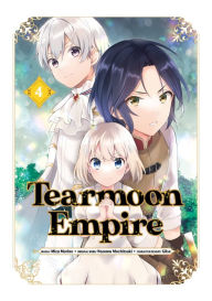 Title: Tearmoon Empire (Manga) Volume 4, Author: Tristan K. Hill