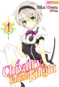 Free audiobook downloads for android phones Chivalry of a Failed Knight: Volume 4 (English Edition)