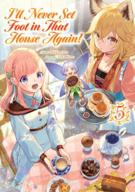 Ebook txt gratis download I'll Never Set Foot in That House Again! Volume 5 by Milli-gram, Yuki Kana, Emily Hemphill, Milli-gram, Yuki Kana, Emily Hemphill 