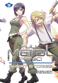 Download german books ipad Full Metal Panic! Short Stories: Collector's Edition 3 9781718350823 RTF DJVU by Shouji Shouji Gatou, Shikidouji, Elizabeth Elizabeth Ellis (English Edition)