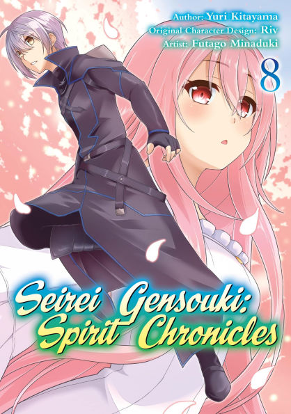 Seirei Gensouki: Spirit Chronicles (Manga): Volume 8