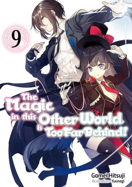 The Magic this Other World is Too Far Behind! Volume 9