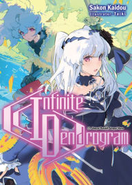 Download books ipod touch Infinite Dendrogram: Volume 13 in English by Sakon Kaidou, Taiki, Andrew Hodgson