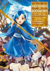 Free downloadable books for ipod Ascendance of a Bookworm: Part 2 Volume 2 9781718372580 by Miya Kazuki, Suzuka, Quof ePub DJVU English version