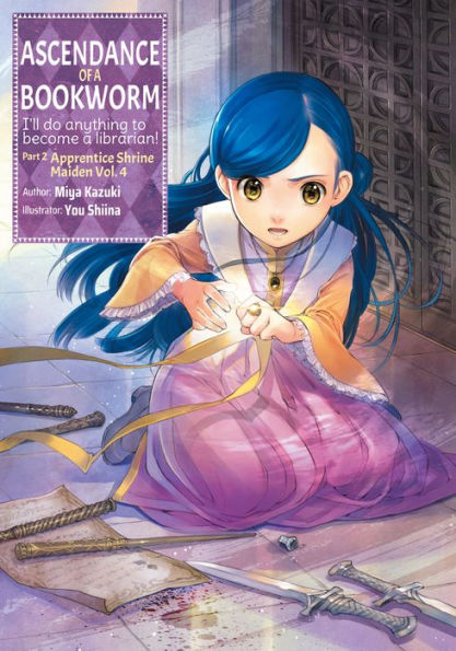 Ascendance of a Bookworm: Part 2 Volume 4 (Light Novel)