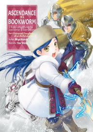 Title: Ascendance of a Bookworm: Part 3 Volume 3 (Light Novel), Author: Miya Kazuki