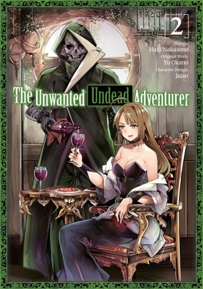 The Unwanted Undead Adventurer Manga, Volume 2