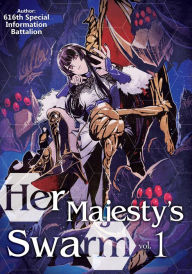 Download amazon ebook to pc Her Majesty's Swarm: Volume 1 9781718359161  English version by 