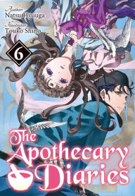 Full pdf books free download The Apothecary Diaries: Volume 6 (Light Novel) by Natsu Hyuuga, Touko Shino, Kevin Steinbach, Natsu Hyuuga, Touko Shino, Kevin Steinbach MOBI PDB iBook English version