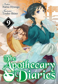 E-books free download The Apothecary Diaries: Volume 9 (Light Novel) 9781718361348