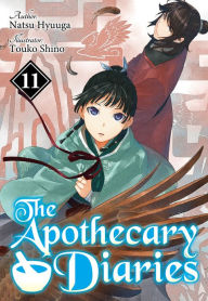 The Apothecary Diaries: Volume 11 (Light Novel)