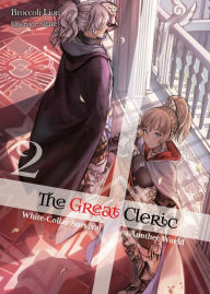 The Great Cleric: Volume 2 (Light Novel)