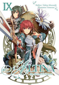 Free books online no download Altina the Sword Princess: Volume 9 (English Edition) 9781718365162 by Yukiya Murasaki, himesuz, Roy Nukia PDB DJVU