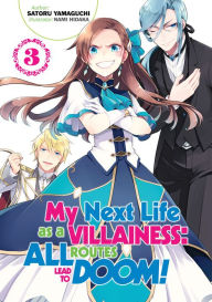 Pdf book downloader My Next Life as a Villainess: All Routes Lead to Doom! Volume 3