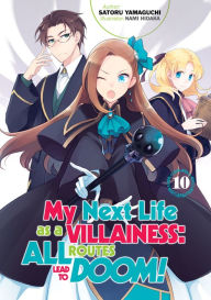 Joomla pdf ebook download free My Next Life as a Villainess: All Routes Lead to Doom! Volume 10 (English literature) 9781718366695  by Satoru Yamaguchi, Nami Hidaka, Marco Godano