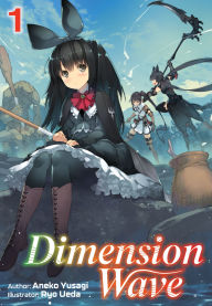 Free online audiobook downloads Dimension Wave: Volume 1 9781718370746  (English Edition)