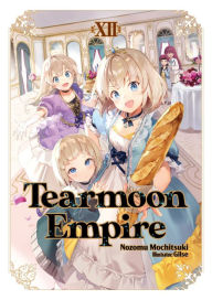 Free downloads e book Tearmoon Empire: Volume 12