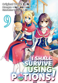 Title: I Shall Survive Using Potions Manga, Volume 9, Author: FUNA
