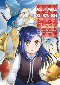 Title: Ascendance of a Bookworm Manga, Part 1 Volume 7, Author: Quof