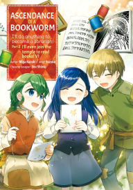 Ascendance of a Bookworm Manga, Part 2 Volume 6
