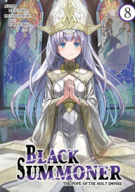 Free read books online download Black Summoner: Volume 8 PDF RTF English version by Doufu Mayoi, Kurogin, Taishi