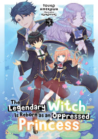 Download textbooks pdf The Legendary Witch Is Reborn as an Oppressed Princess: Volume 3 9781718376182 English version by Touko Amekawa, Kuroyuki, Jeremy Browning DJVU RTF