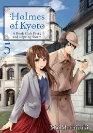 Free ebooks mobile download Holmes of Kyoto, Volume 5 iBook PDF FB2