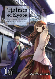Free download textbooks pdf format Holmes of Kyoto: Volume 16