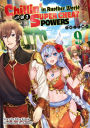 Chillin' in Another World with Level 2 Super Cheat Powers: Volume 9 (Light Novel)