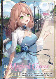 Download book free My Magical Career at Court: Living the Dream After My Nightmare Boss Fired Me from the Mages' Guild! Volume 2 9781718381605 PDF by Shusui Hazuki, necömi, Mari Koch