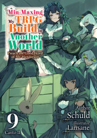 Free books download in pdf file Min-Maxing My TRPG Build in Another World: Volume 9 Canto II