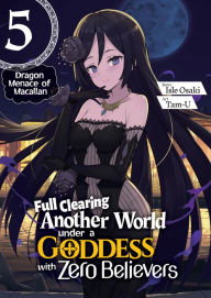 Book for download free Full Clearing Another World under a Goddess with Zero Believers: Volume 5 by MPT, Tam-U, Isle Osaki, MPT, Tam-U, Isle Osaki in English CHM DJVU RTF