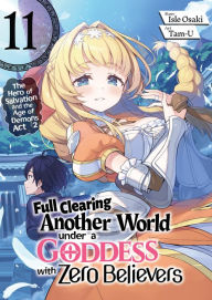 Google book download pdf format Full Clearing Another World under a Goddess with Zero Believers: Volume 11 PDF 9781718385184