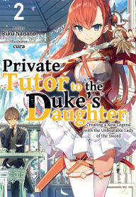 Ebook pdf download Private Tutor to the Duke's Daughter: Volume 2 by  9781718386006 in English DJVU