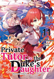 Free audiobook downloads mp3 format Private Tutor to the Duke's Daughter: Volume 11 (English Edition)