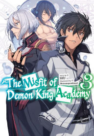 Title: The Misfit of Demon King Academy: Volume 3 (Light Novel), Author: SHU