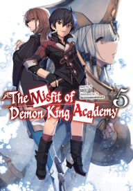 Ebook pdb file download The Misfit of Demon King Academy: Volume 5 (Light Novel) 9781718387584